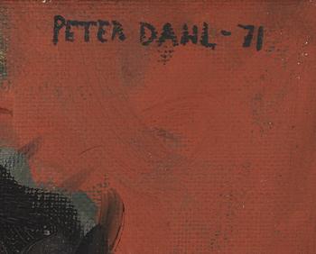 PETER DAHL, olja på duk, sign o dat -71.