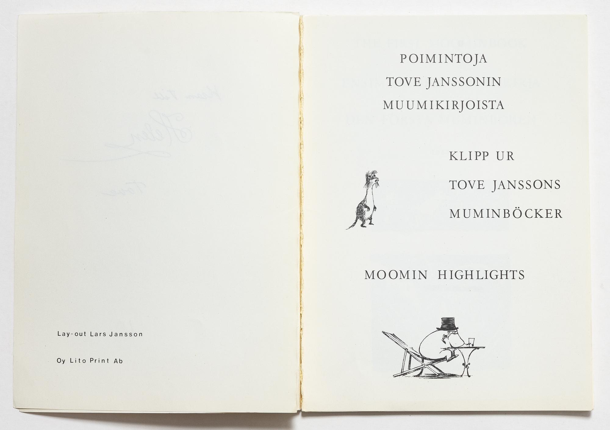 Tove Jansson, book, 'Muumi Hvitträskissä Mumintrollet i Hvitträsk 1974' signed, along with two signed postcards.