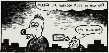 Gunnar Lundkvist, "Varför är världen full av idioter?".