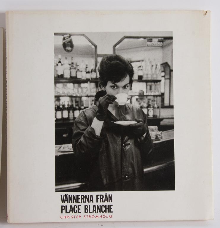 BOK, "Vännerna från Place Blanche",ETC 1983. 
+ 2 foton. Christer Strömholm.