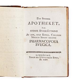 950. PHARMACOPOEA SUECIA, DET SVENSKA APOTHEKET, övers, Eric Olof Rydbäck, Biörckegrens Enka, Linköping 1780.