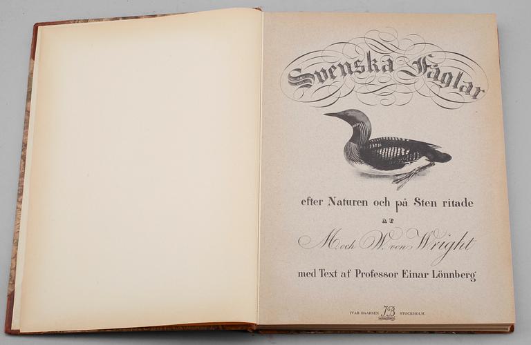 BÖCKER, 2 vol, "Svenska Fåglar", M W & F von Wright, Stockholm.