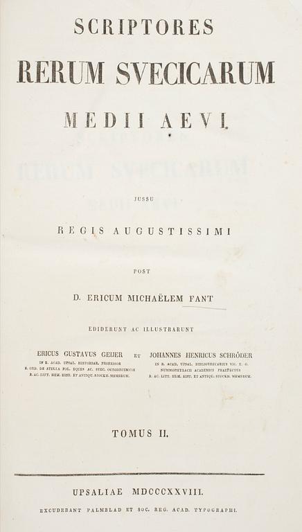 E. M. FANT SAMT C. ANNERSTEDT(UTG.) 3 vol, Scriptores rerum Svecicarum medii aevi.., Uppsala 1818-1876.