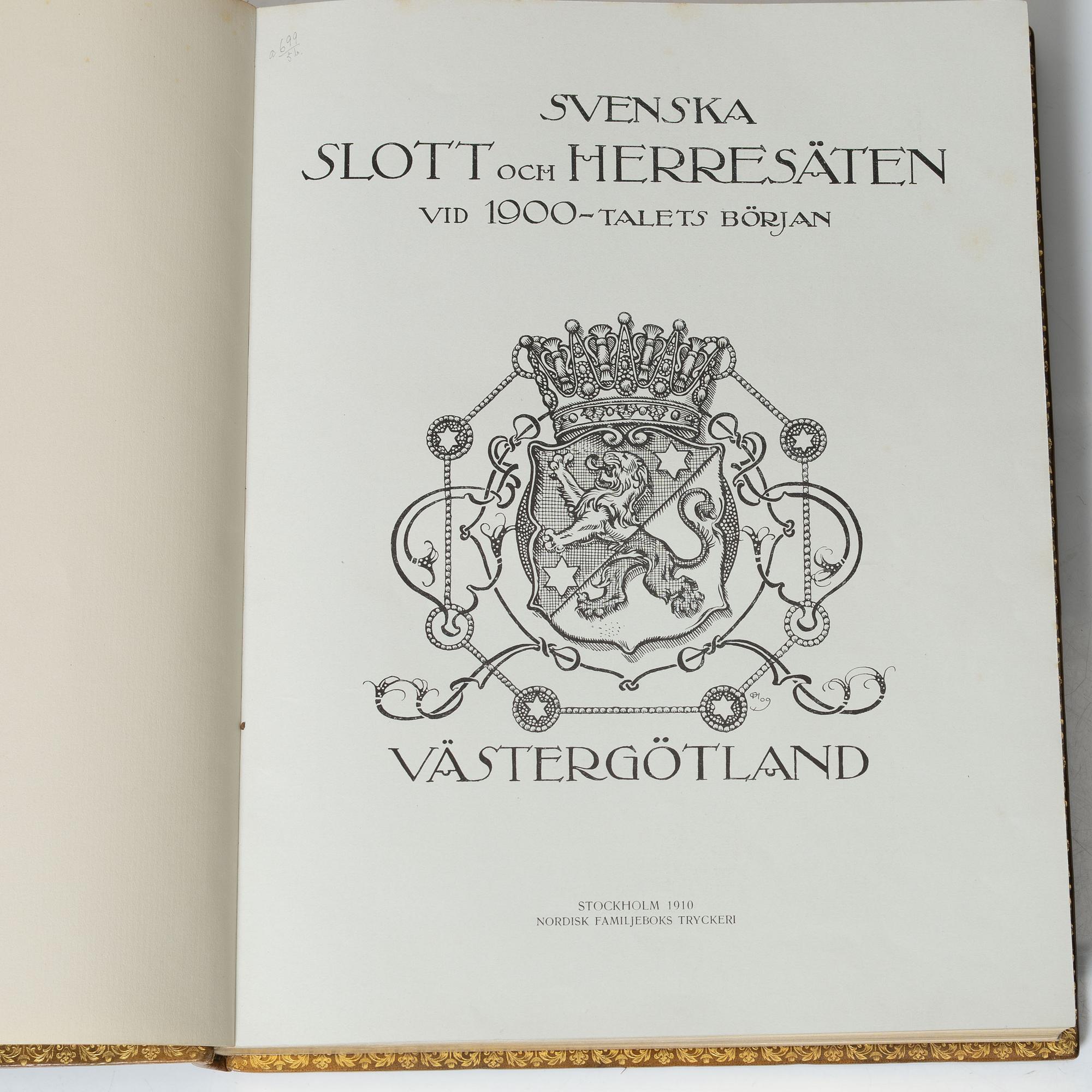 "Svenska slott och herresäten vid 1900-talets början", 12 vol. Stockholm, 1908-1933.