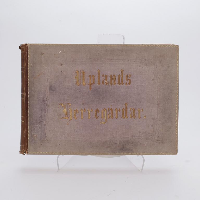 BOK, "Uplands herregårdar med beskrifvande text"
av Carl-Arvid Klingspor och Bernhard Schlegel
F. & G. Beijers förlag.