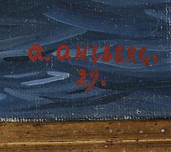 ARVID AHLBERG, olja på duk, signerad och daterad -29.