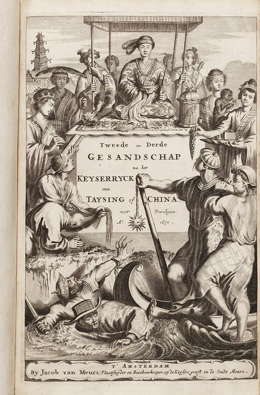 DAPPERT OLFERT (1639-1689), Tweede en derde Gesandschap na het Keyserryck van Taysing of China. Amsterdam 1670.
