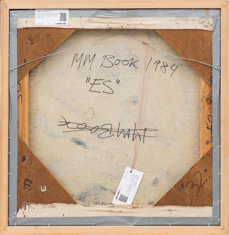 MAX BOOK, oljemålning "ES" signerad och daterad -84 a tergo.