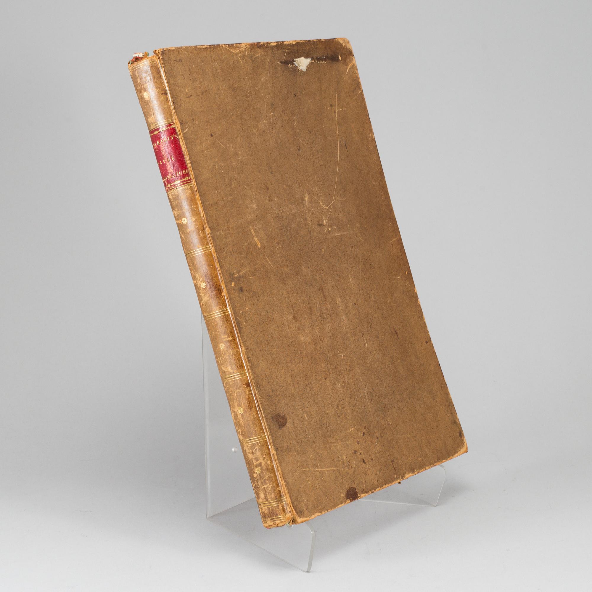 BOOK, ”Naval Architecture or the rudiments and rules of Ship Building, exemplified in a series of draughts and plans”.