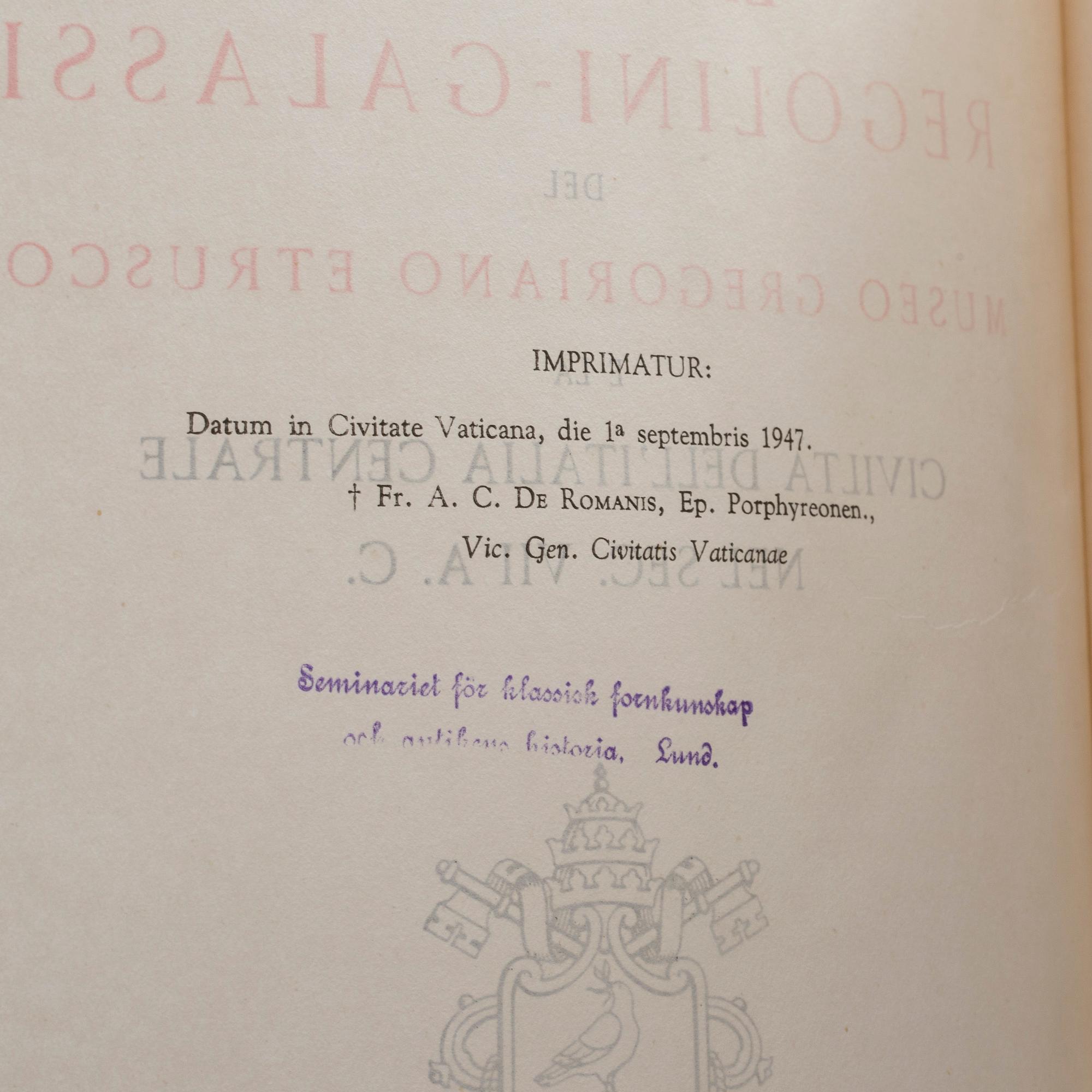 LA TOMBA REGOLINI-GALASSI... "Luigi Pareti, Cittá del Vaticano. 1947.