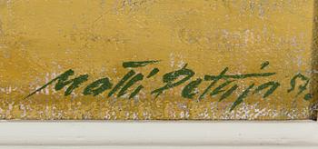 MATTI PETÄJÄ, öljy kankaalle, signeerattu.