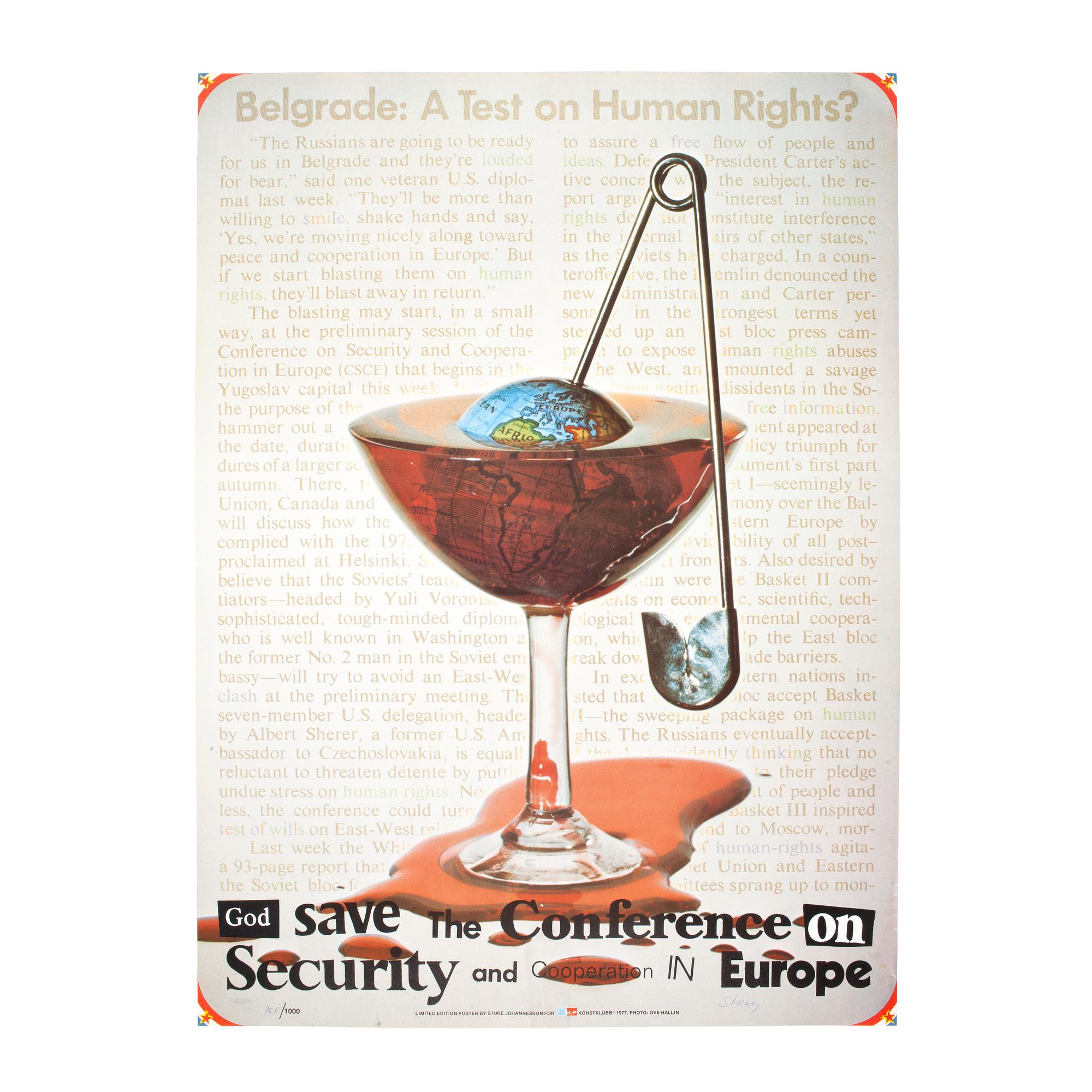 STURE JOHANNESSON, offset, affisch, på s.k. äggskalspapper, "Belgrade: A Test on Human Rights?", sign o dat 1977, numr 768/1000.