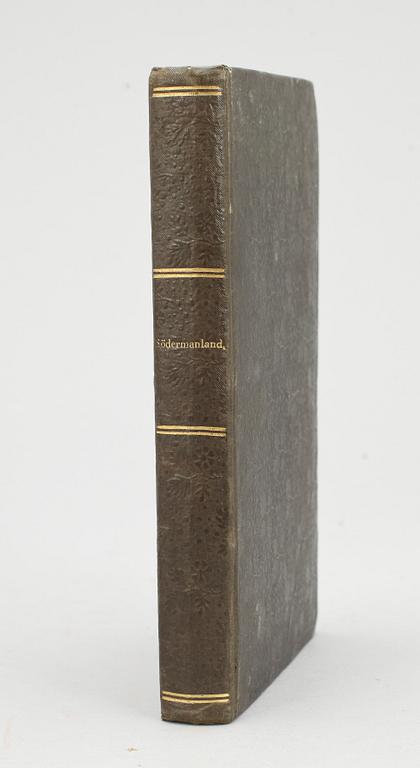 BOK, "Södermanland" I-II, av J.P.Tollstorp, Stockholm 1837-38.