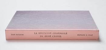 "La Mysticité Charnelle de René Crevel".