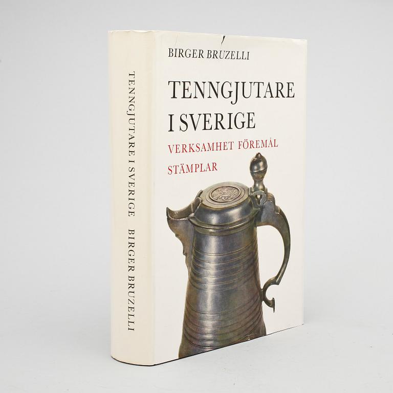 BOK, "Tenngjutare i Sverige", Birger Bruzelli, Stockholm 1967.