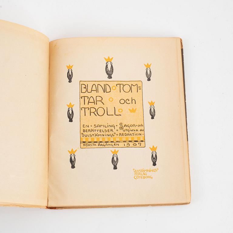 John Bauer, "Bland tomtar och troll", första årgången, Julstämnings förlag, Göteborg, 1907.