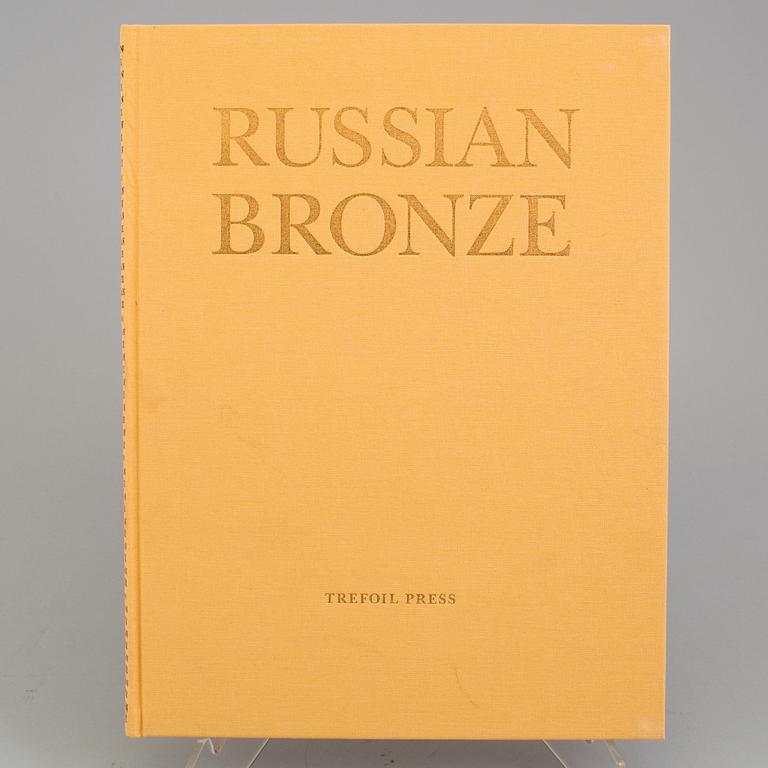 RUSSIAN BRONZE, ENCYCLOPEDIA OF RUSSIAN ANTIQUES, Project of Arcadi Gaydamak, Igor Sychev, 2003.