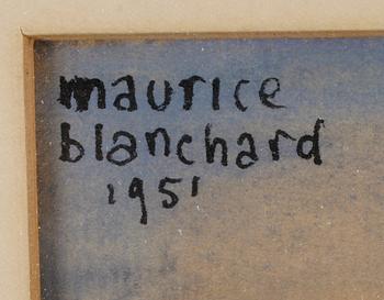 MAURICE BLANCHARD, gouache, signerad och daterad 1951.