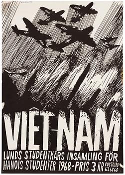 Carl Johan De Geer, poster Vietnam, Lunds studentkår, 1968 signed and dated.