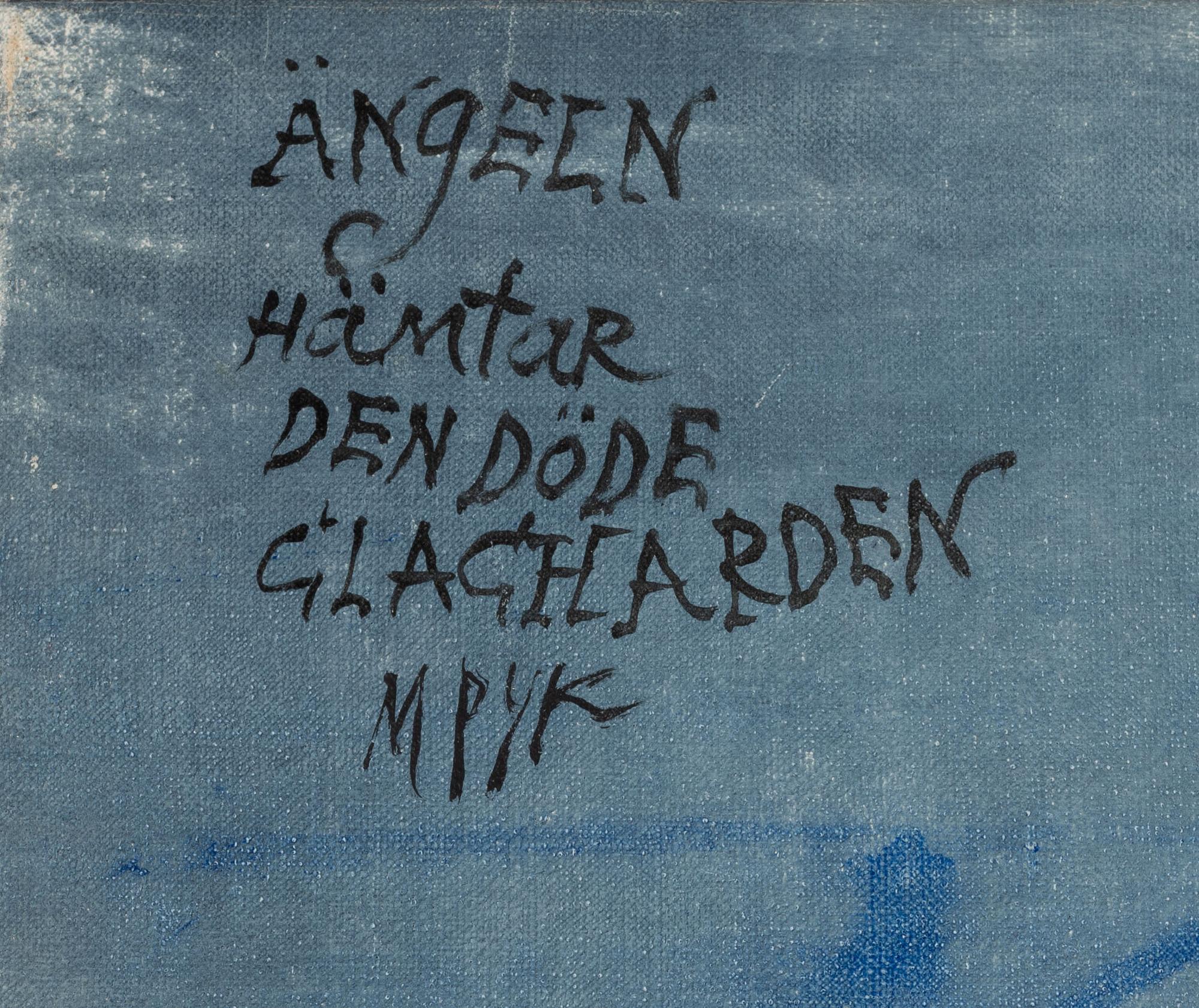 Madeleine Pyk, "Ängeln hämtar den döde glacharden".