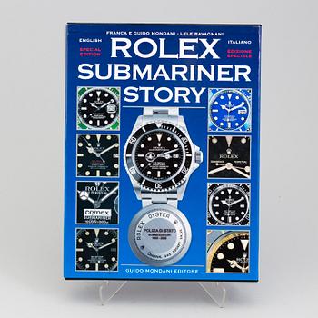 ROLEX SUBMARINER STORY, Special Edition, written by Mondani / Ravagnani,