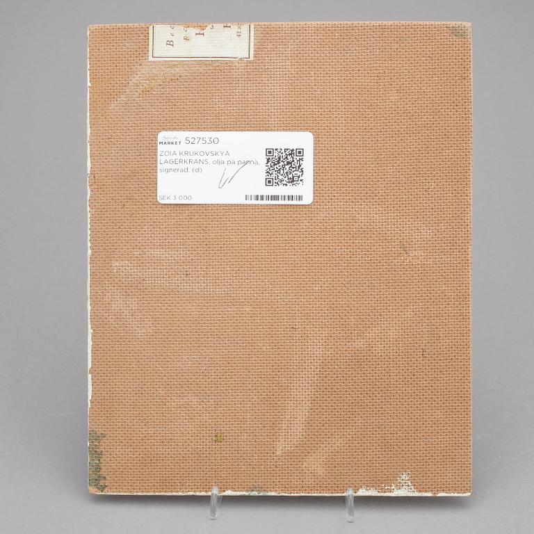 ZOIA KRUKOVSKYA LAGERKRANS, olja på pannå, signerad.