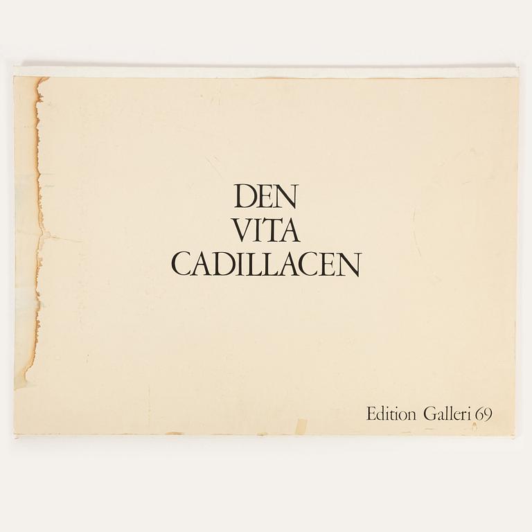 John-E Franzén, "Den vita cadillacen".