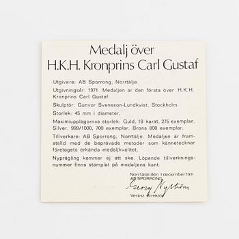 A Swedish 18K gold medal, over H.K.H. King Carl XVI Gustaf as crown prince.