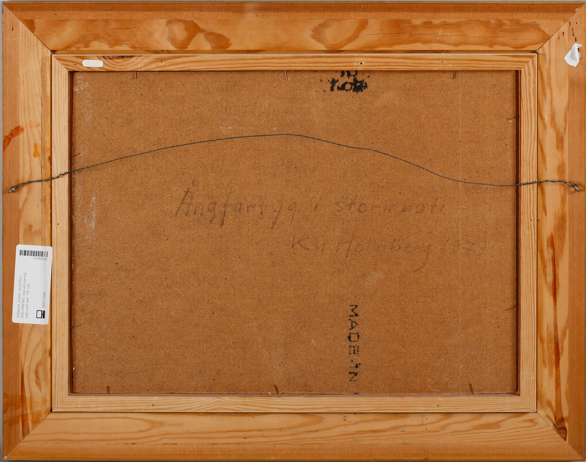 KARL GUSTAV HOLMBERG, olja på pannå, sign och dat -79.