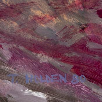 THOMAS HOLDEN, oil on panel, signed nd dated -80.