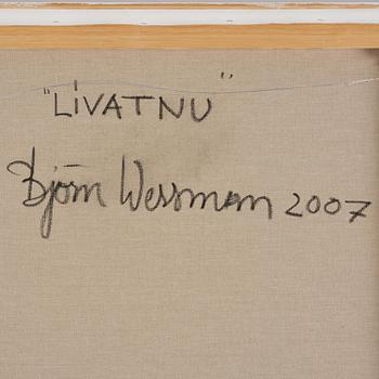 Björn Wessman, "LIVATNU".