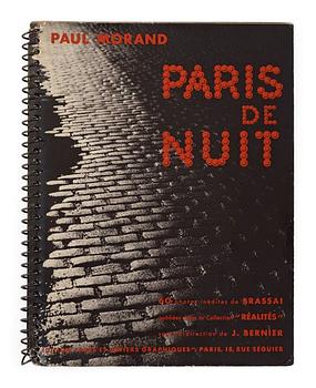 217. Paul Morand, "Paris de nuit : 60 photos inédites de Brassaï".