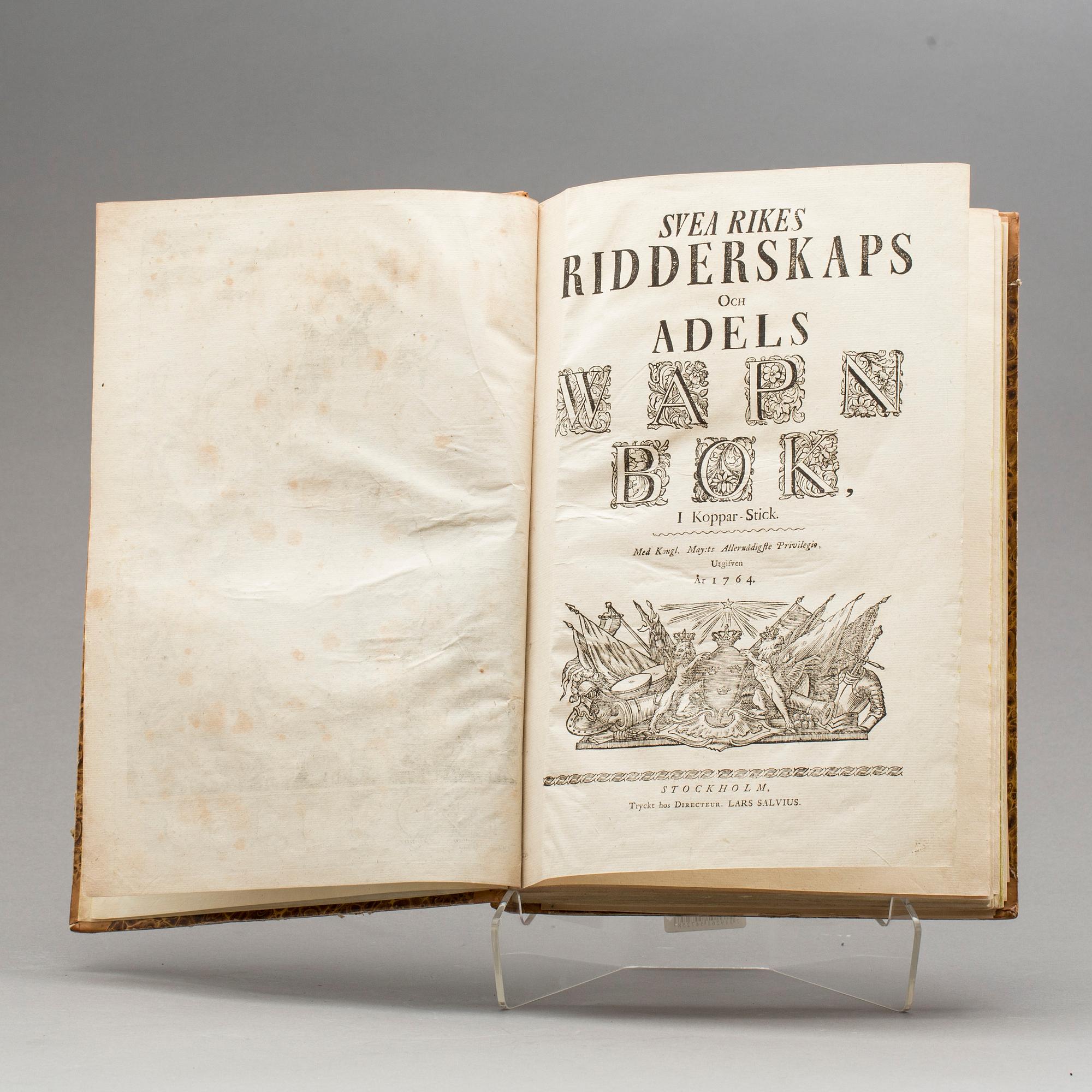 BOK, "Svea rikes Ridderskaps och Adels vapenbok", Stockholm 1764.