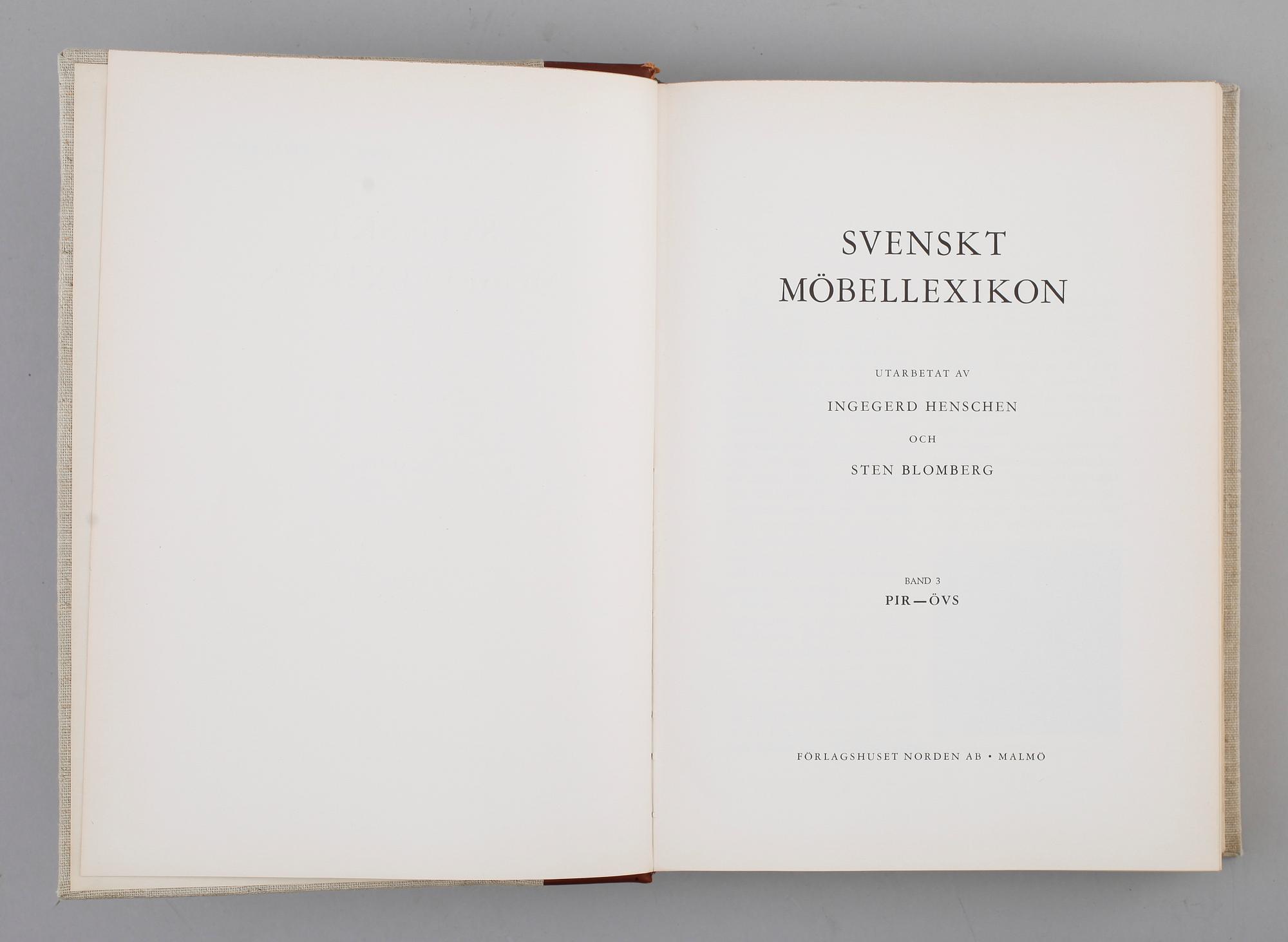 BÖCKER: Svenskt Möbellexikon, Ingegerd Henschen och Sten Blomberg, 1961/62, 3 volymer.
