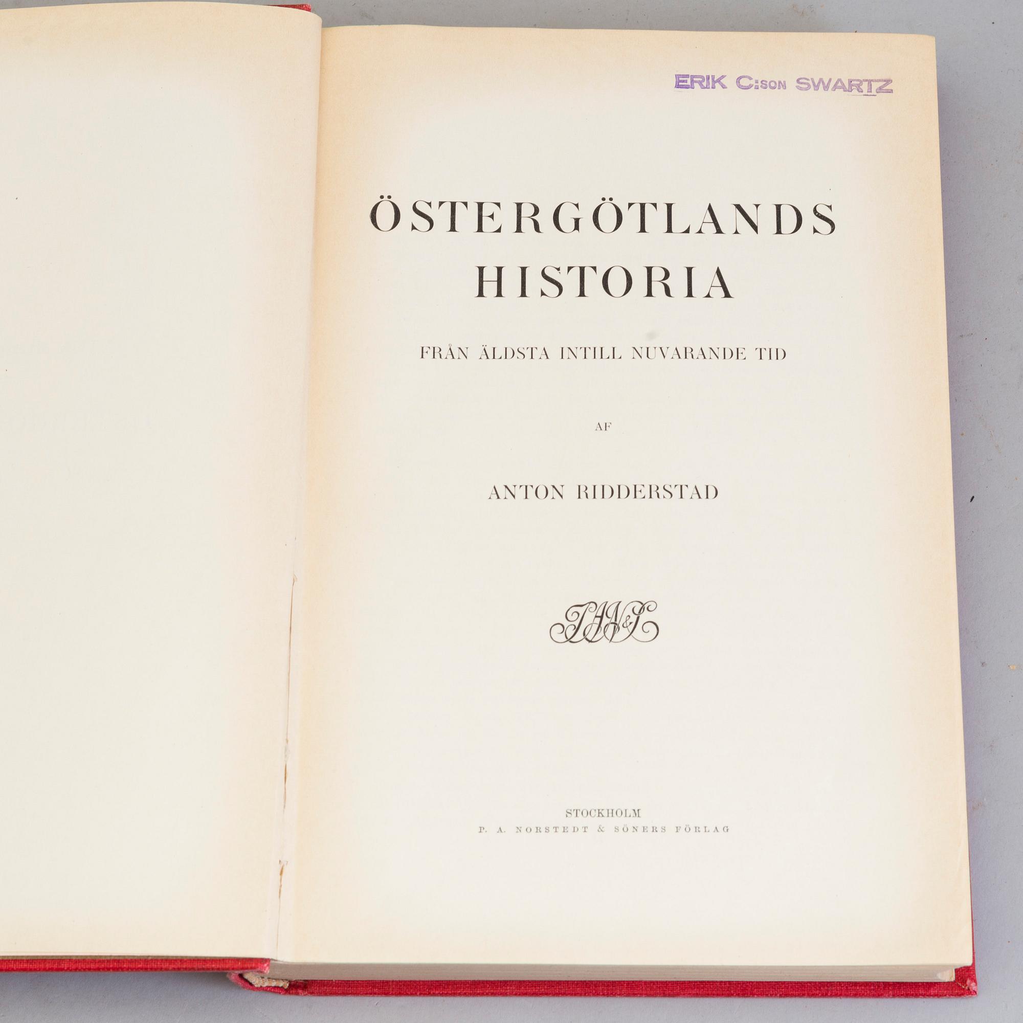 BÖCKER: Östergötlands Historia, Anton Ridderstad, 1914, 1917, 1918 och 1920, fyra volymer.