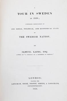 BÖCKER, 3 st, bla "Tour in Sweden in 1838.." av Samuel Laing, London 1839.