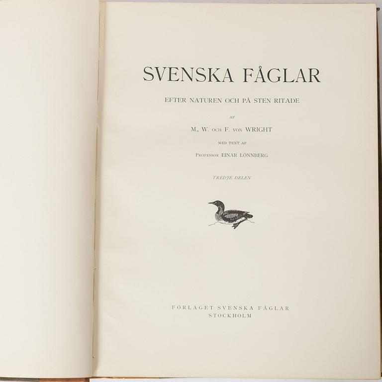 Bröderna von Wright, bokverk, 3 volymer, "Svenska fåglar", A. Börtzells tryckeri AB, Ivar Baarsen, Stockholm, 1924-1929.