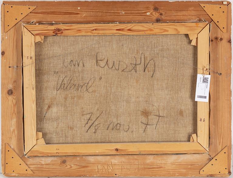 IAN RUSTH, oil on canvas, signed. Dated -77 verso.