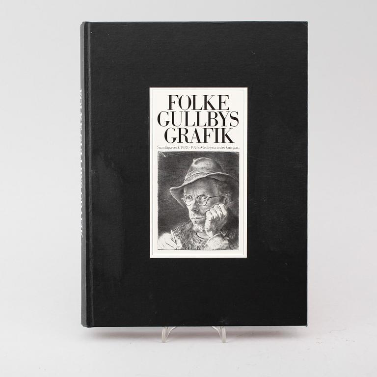 FOLKE GULLBY, etsning, signerad. Samt BOK "Folke Gullbys Grafik".