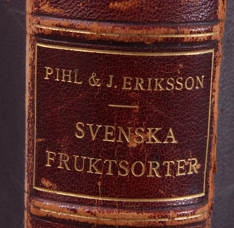 BOK, "Svenska fruktsorter", Axel Pihl & J.Eriksson, 1912.