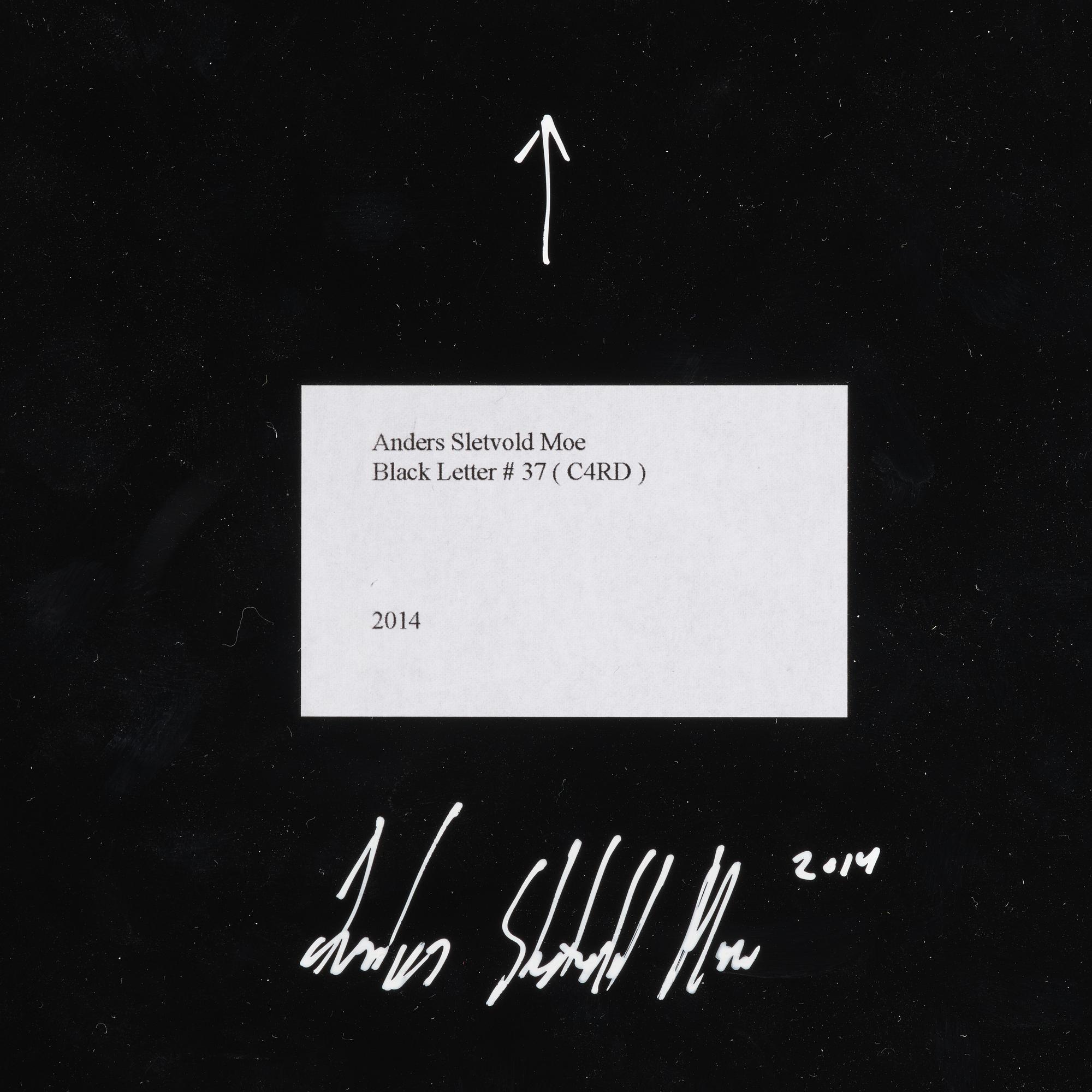 Anders Sletvold Moe, "Black Letters".