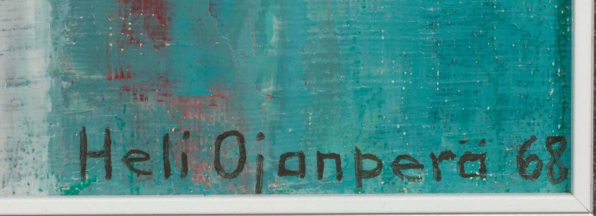 HELI OJANPERÄ, olja på duk, signerad och daterad -68.