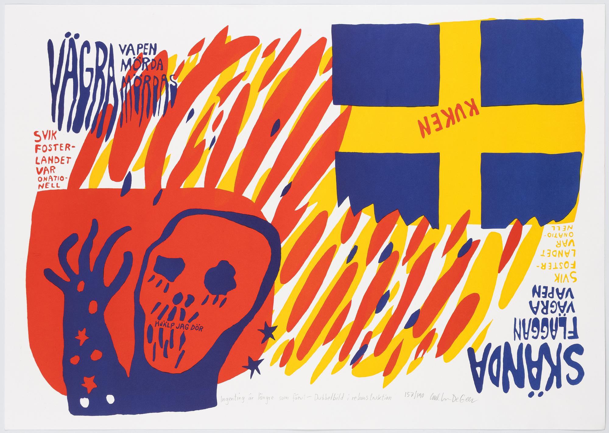 Carl Johan De Geer,  "Ingenting är längre som förut - Dubbelbild i rekonstruktion".