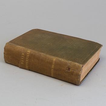 BOK, First edition
Charles Dickens: The Personal History of David Copperfield.