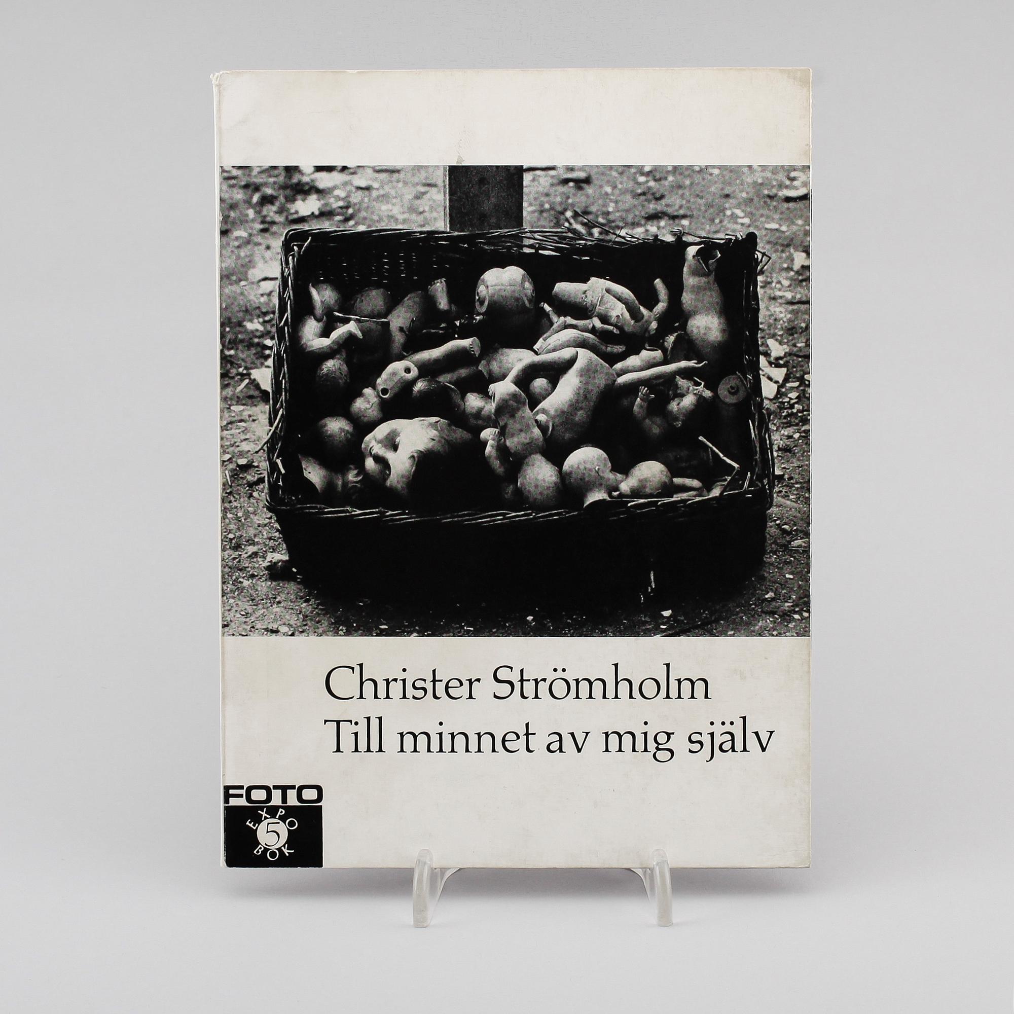 BOK, CHRISTER STRÖMHOLM, "Till minnet av mig själv".