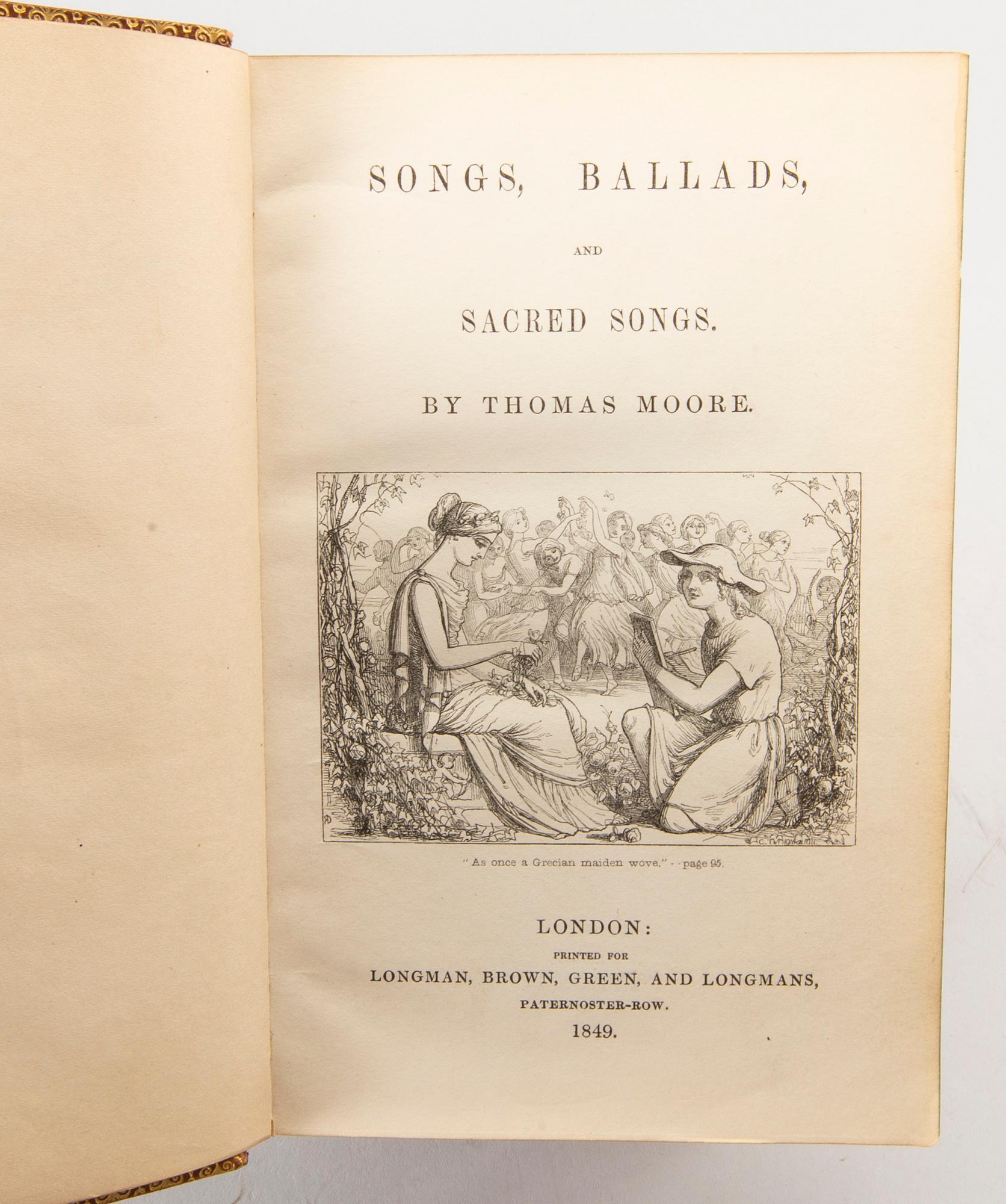Thomas Morre, Songs, Ballads and Sacred Songs. Longman, Brown, Green and Longmans, London, 1849.