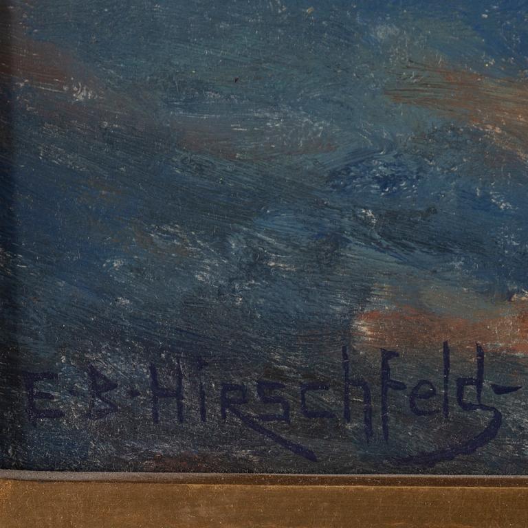 EMIL BENEDIKTOFF HIRSCHFELD, olja på duk, signerad E.B. Hirschfeld.