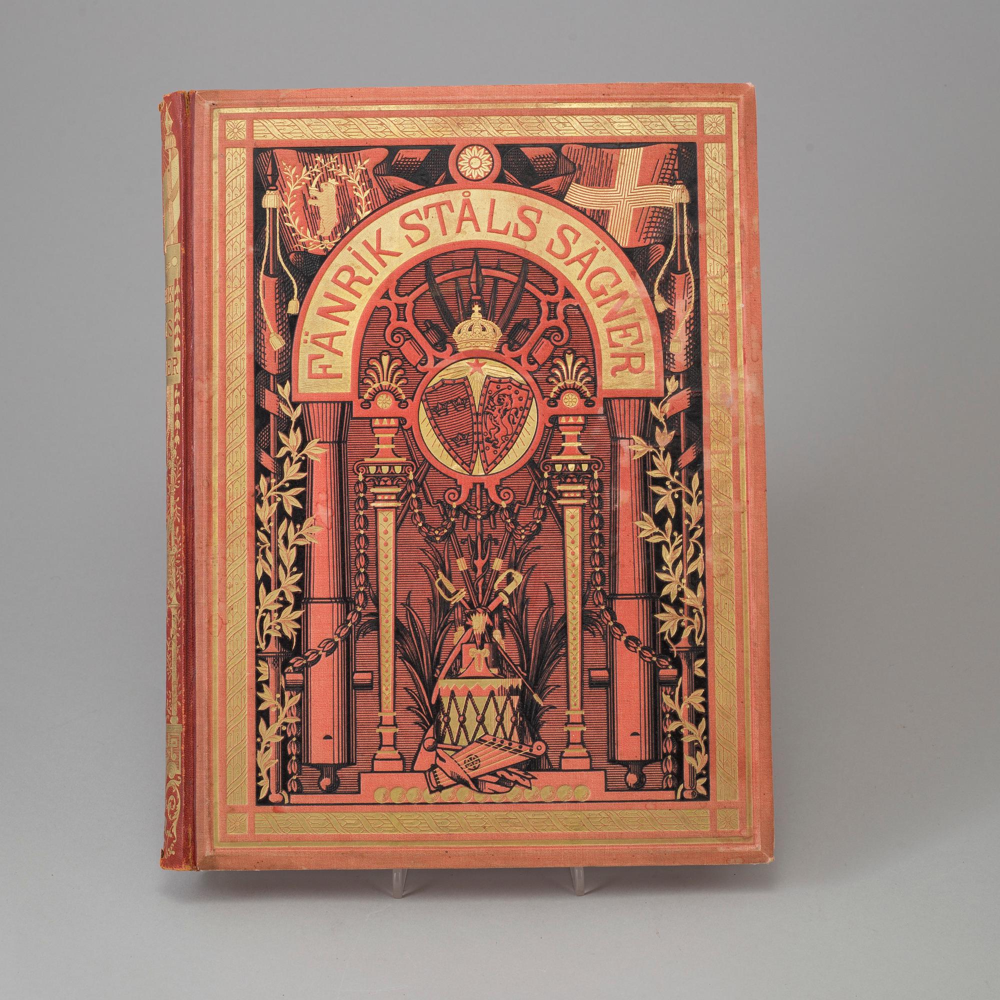 BÖCKER: 4 volymer, "Fänrik Ståls Sägner", 1883, 1886 och 1904.