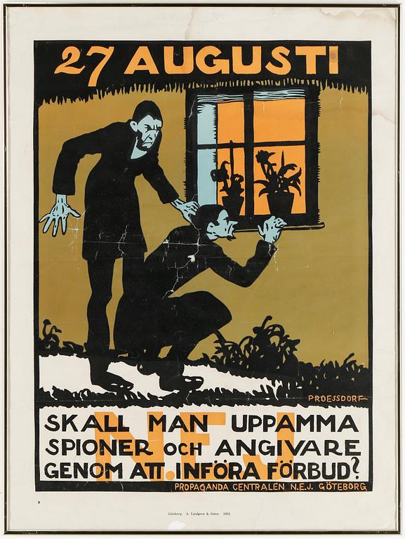 FÖRBUDSAFFISCHER, 5  st, serigrafier, Albert Proessdorf, utgivna av Propagandacentralen N.E.J, Göteborg 1922.