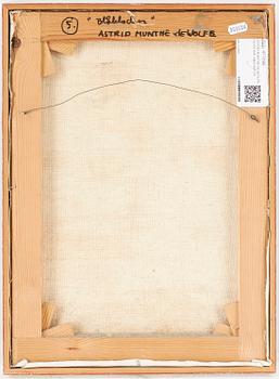 ASTRID MUNTHE-DE WOLFE, olja på duk, signerad.